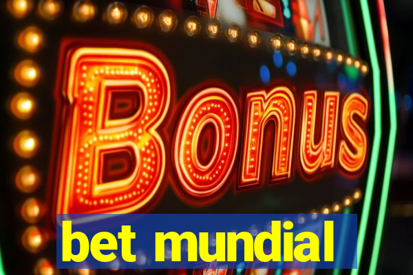 bet mundial